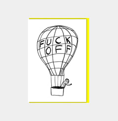 David Shrigley Funny Greetings Card Fuck Off Balloon GREETINGS CARDS  - ZIGZAG Footwear